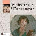 1 vue  - L\'écriture, des cités grecques à l\'Empire romain